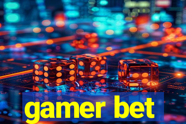 gamer bet